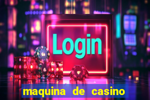 maquina de casino sin internet