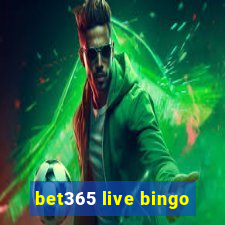 bet365 live bingo