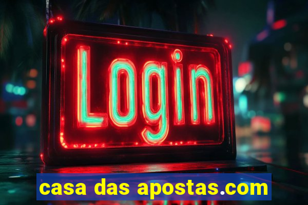 casa das apostas.com