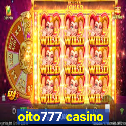 oito777 casino