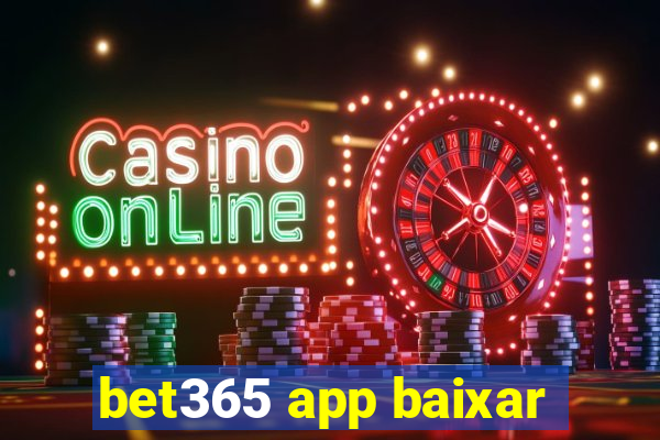 bet365 app baixar