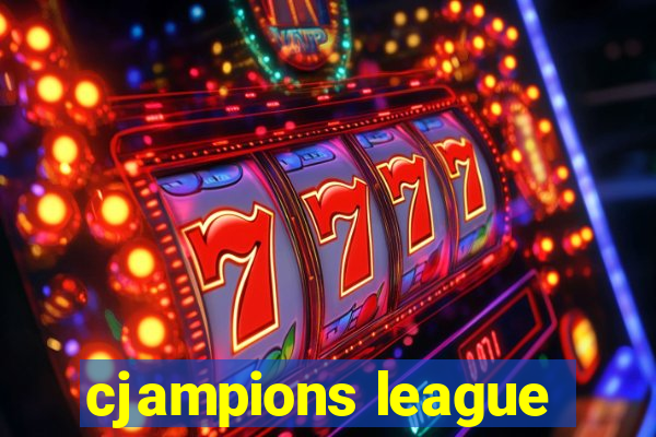 cjampions league