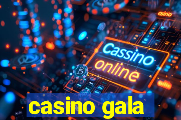 casino gala