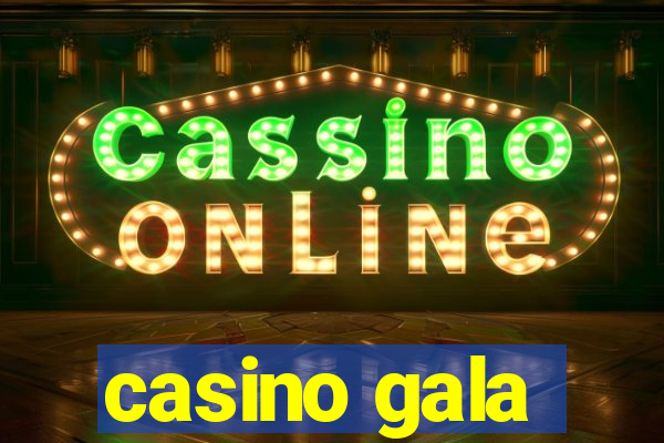 casino gala