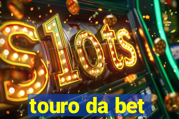 touro da bet