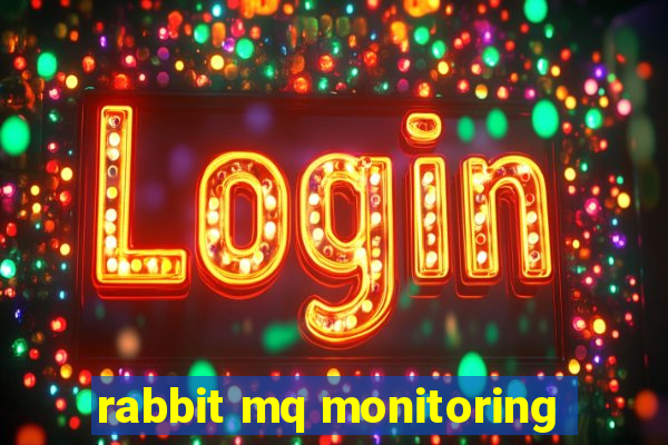 rabbit mq monitoring