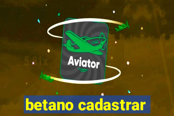 betano cadastrar