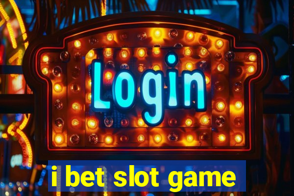 i bet slot game