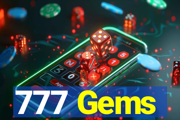 777 Gems