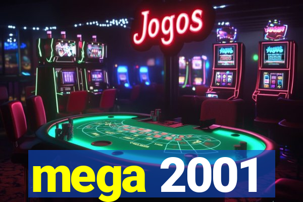 mega 2001