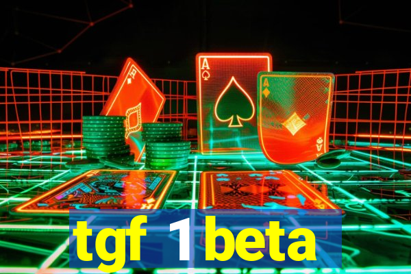 tgf 1 beta