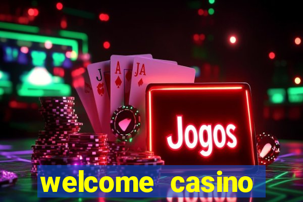 welcome casino bonus no deposit