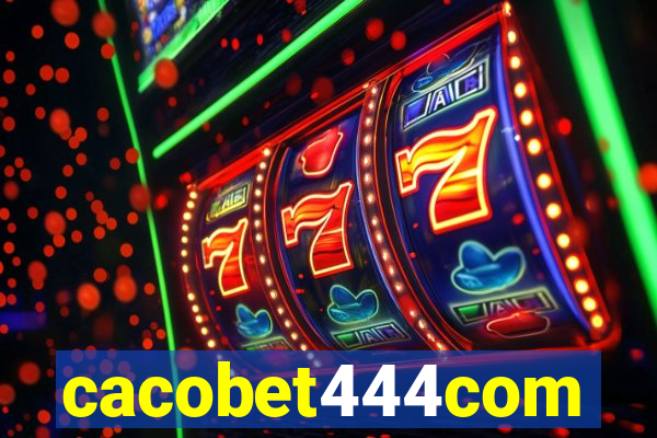 cacobet444com