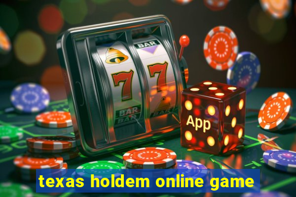 texas holdem online game