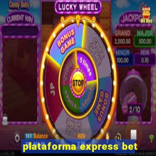 plataforma express bet