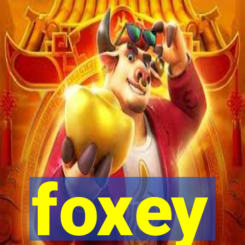 foxey