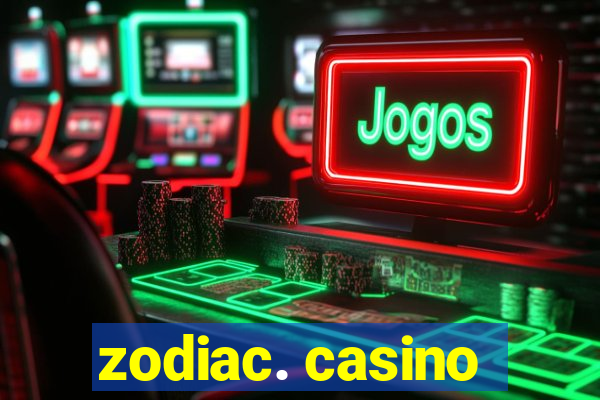 zodiac. casino