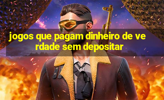 jogos que pagam dinheiro de verdade sem depositar