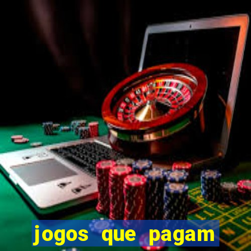 jogos que pagam dinheiro de verdade sem depositar