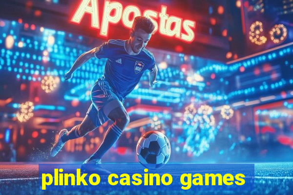 plinko casino games