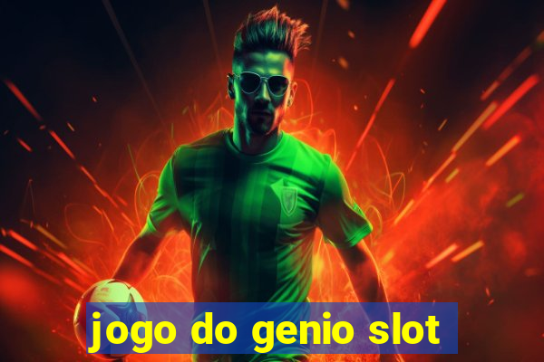 jogo do genio slot