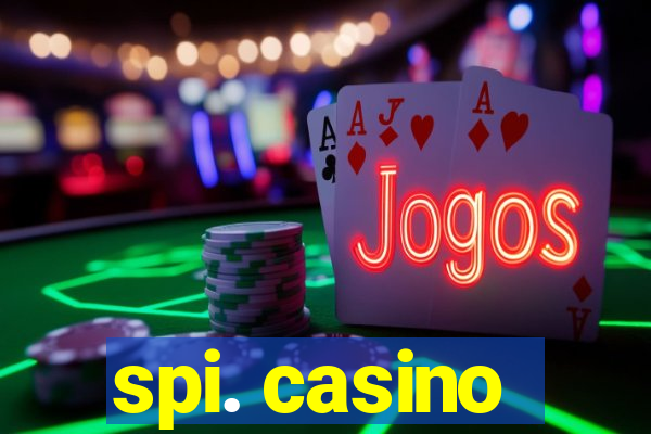 spi. casino