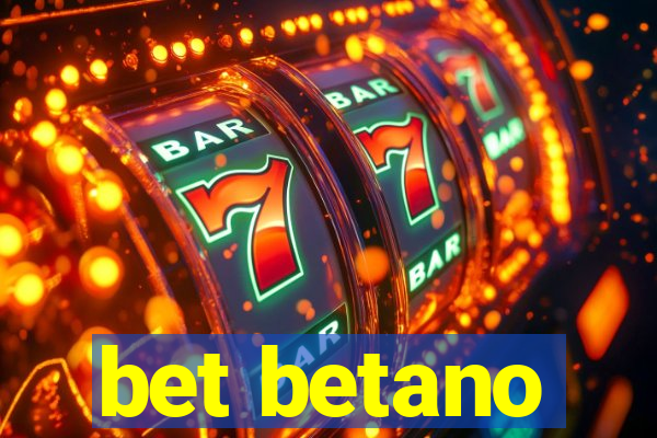 bet betano