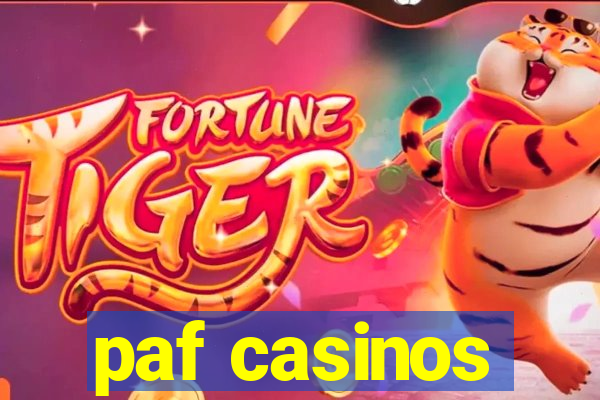 paf casinos