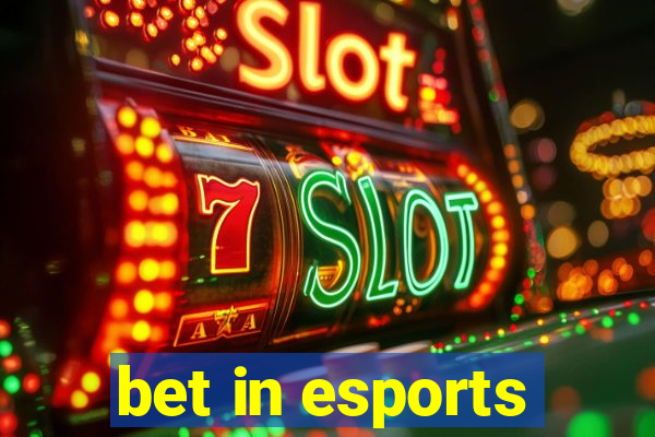 bet in esports