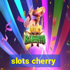 slots cherry