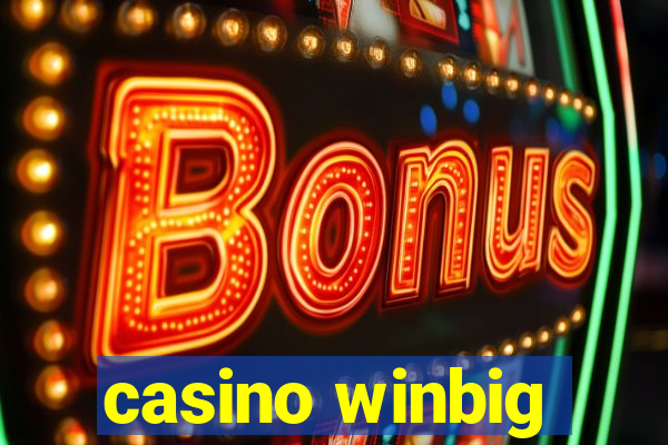 casino winbig