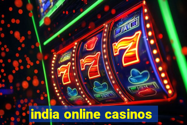 india online casinos