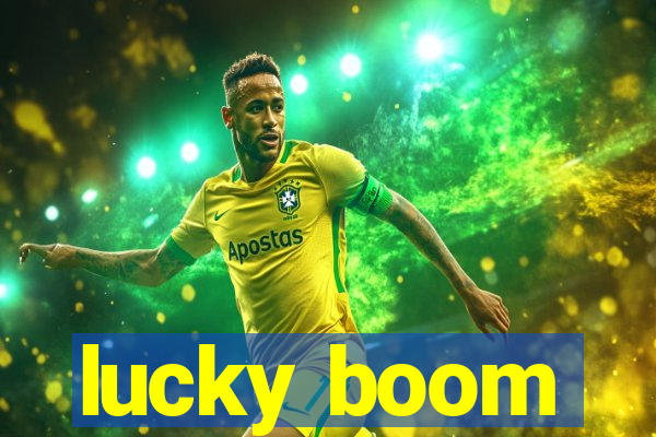 lucky boom