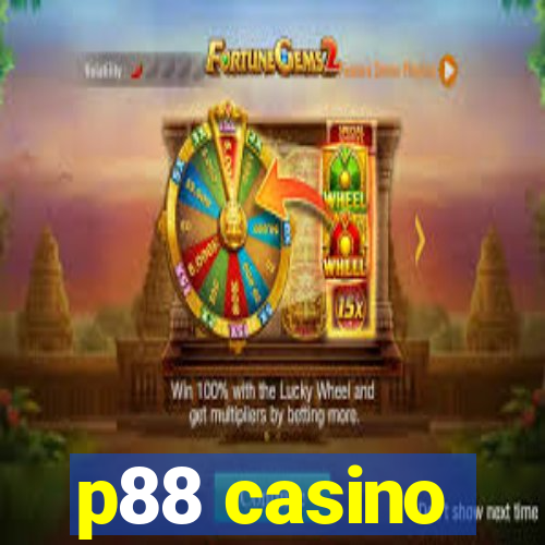 p88 casino