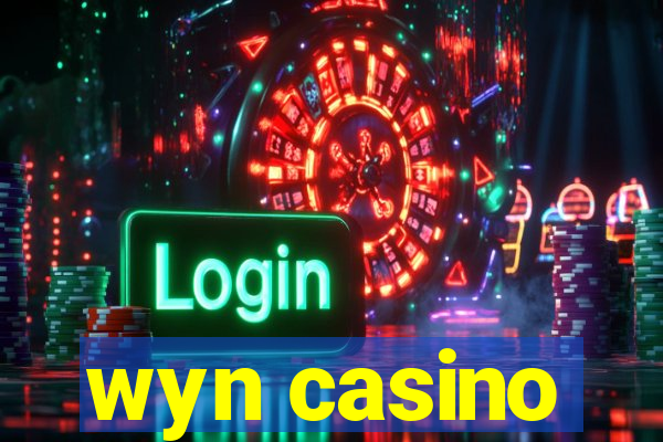 wyn casino