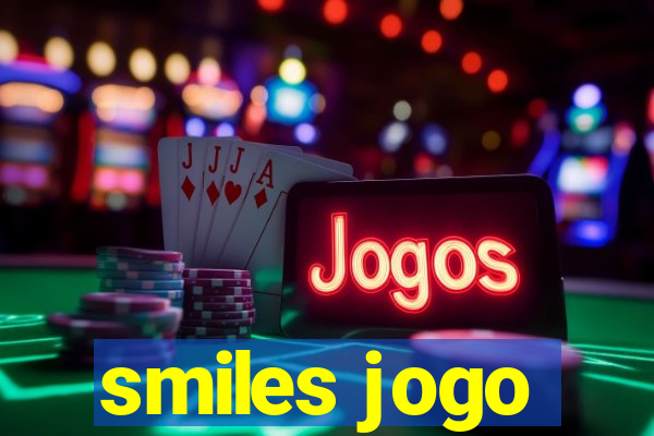 smiles jogo