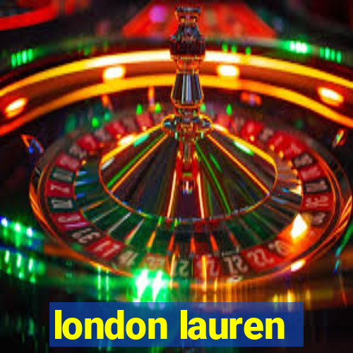 london lauren