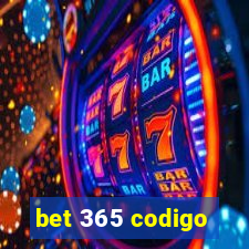 bet 365 codigo