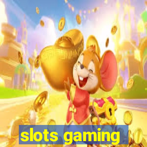 slots gaming