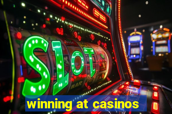 winning at casinos