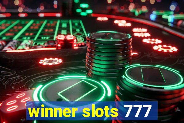 winner slots 777