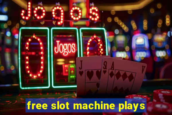 free slot machine plays