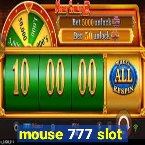 mouse 777 slot