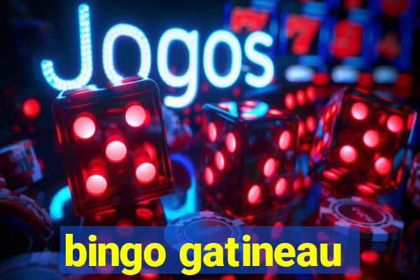 bingo gatineau