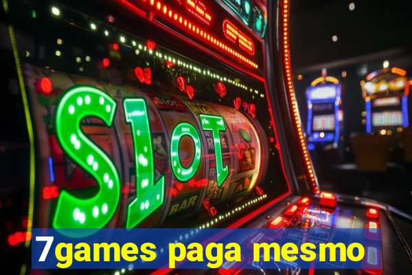 7games paga mesmo