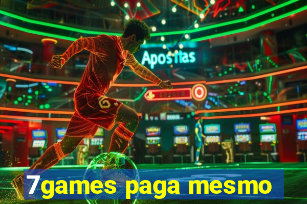 7games paga mesmo