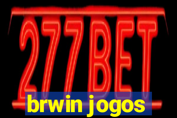 brwin jogos