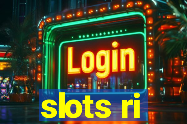 slots ri