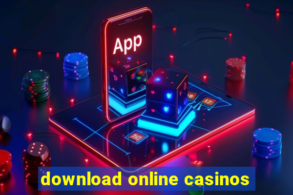 download online casinos