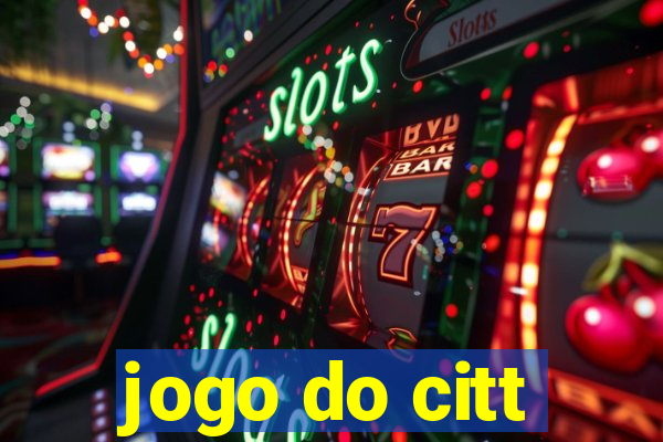 jogo do citt